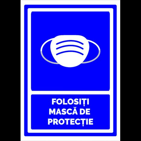 Indicator folositi masca de protectie